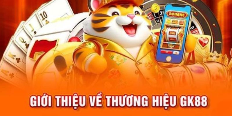 GK88 sẽ là nơi mang tới cho bạn những trò chơi chất lượng hàng đầu